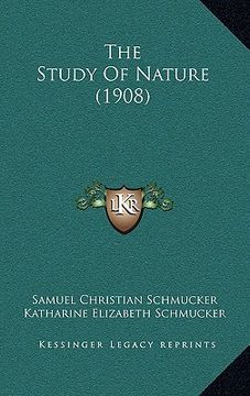 portada the study of nature (1908) (in English)
