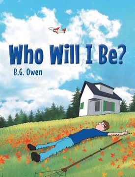 portada Who Will I Be? (en Inglés)