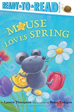 portada Mouse Loves Spring (Ready-to-Read, Pre-Level One)