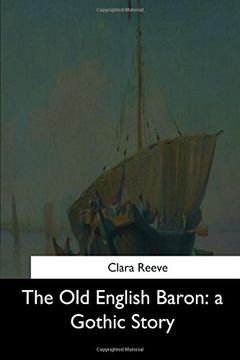 portada The old English Baron: A Gothic Story (en Inglés)