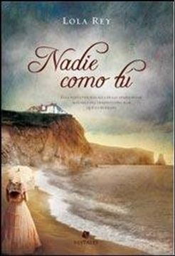 portada Nadie como tú - (Trade) (in Spanish)