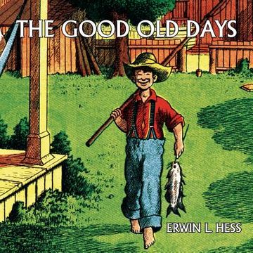 portada The Good Old Days (comic reprint)
