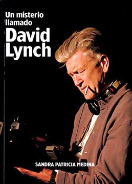 portada Un Misterio Llamado David Lynch