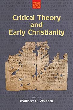 portada Critical Theory and Early Christianity (en Inglés)