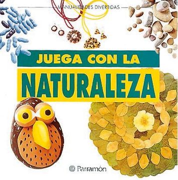portada Juega con la Naturaleza (in Spanish)
