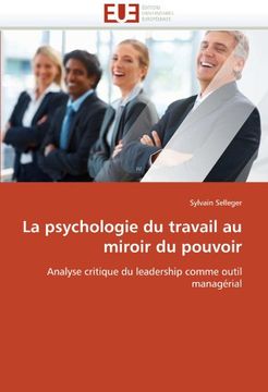 portada La Psychologie Du Travail Au Miroir Du Pouvoir