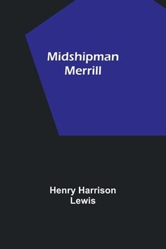 portada Midshipman Merrill (en Inglés)