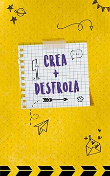 portada Crea + Destroza (in Spanish)