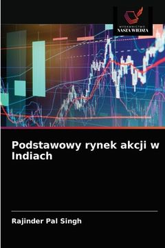 portada Podstawowy rynek akcji w Indiach (in Polaco)