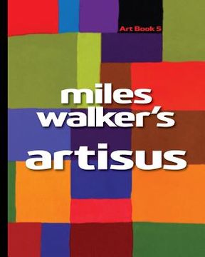 portada Miles Walker's Artisus