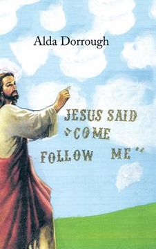 portada Jesus Said "Come Follow Me" (in English)