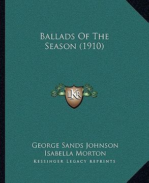 portada ballads of the season (1910) (en Inglés)