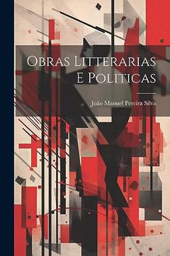 portada Obras Litterarias e Politicas (en Portugués)