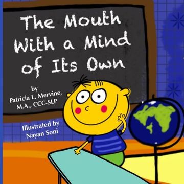portada The Mouth With a Mind of Its Own (en Inglés)