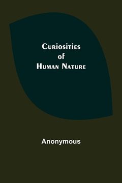portada Curiosities of Human Nature (en Inglés)