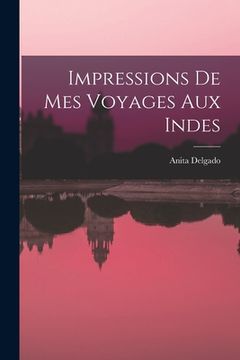 portada Impressions de mes voyages aux Indes (in French)