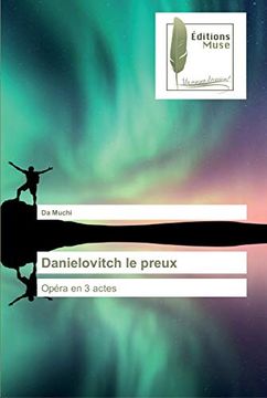 portada Danielovitch le Preux: Opéra en 3 Actes (en Francés)