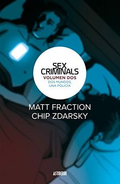 portada Sex Criminals 2. Dos Mundos, una Policía [Próxima Aparición] (in Spanish)