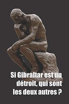 portada Si Gibraltar est un Détroit, qui Sont les Deux Autres? Question à la con (in French)