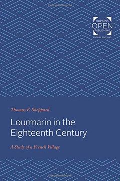 portada Lourmarin in the Eighteenth Century: A Study of a French Village (The Johns Hopkins University Studies in Historical and Political Science) (en Inglés)