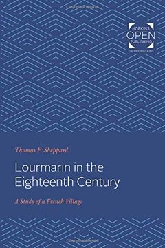 portada Lourmarin in the Eighteenth Century: A Study of a French Village (The Johns Hopkins University Studies in Historical and Political Science) 