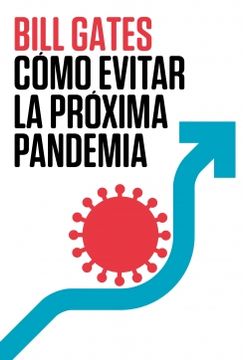 portada Cómo evitar la próxima pandemia (in Spanish)