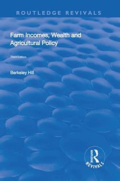 portada Farm Incomes, Wealth and Agricultural Policy (in English)