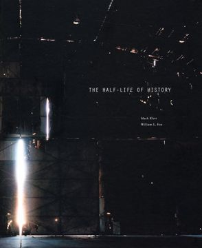 portada Mark Klett: The Half-Life of History (en Inglés)