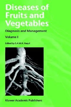 portada diseases of fruits and vegetables: volume i: diagnosis and management (en Inglés)