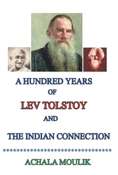 portada A Hundred Years of Lev Tolstoy and Indian Connection