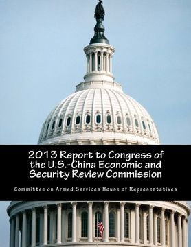 portada 2013 Report to Congress of the U.S.-China Economic and Security Review Commission