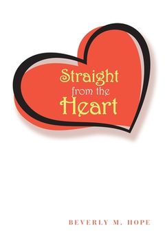 portada Straight from the Heart (in English)