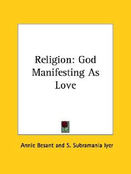 portada religion: god manifesting as love (en Inglés)