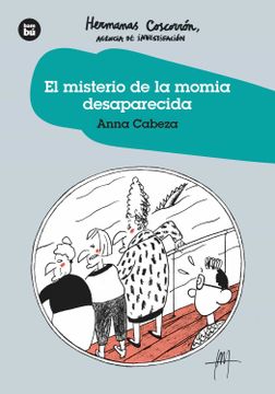 portada Hermanas Coscorron, Agencia de Investigacion: El Misterio de la Momia Desaparecida
