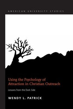 portada Using the Psychology of Attraction in Christian Outreach: Lessons from the Dark Side (in English)