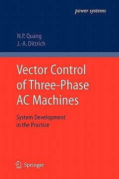 portada vector control of three-phase ac machines: system development in the practice (in English)
