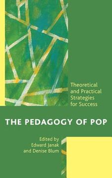 portada the pedagogy of pop: theoretical and practical strategies for success (in English)