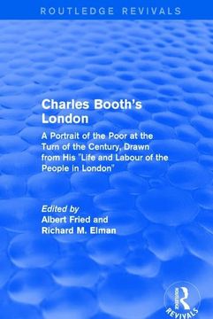 portada Routledge Revivals: Charles Booth's London (1969): A Portrait of the Poor at the Turn of the Century, Drawn from His Life and Labour of the People in