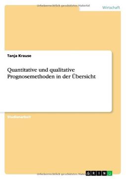 portada Quantitative und qualitative Prognosemethoden in der Übersicht (German Edition)
