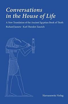 portada Conversations in the House of Life: A New Translation of the Ancient Egyptian Book of Thoth (en Inglés)