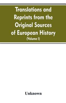 portada Translations and reprints from the original sources of European history (Volume I) (en Inglés)