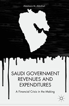 portada Saudi Government Revenues and Expenditures: A Financial Crisis in the Making