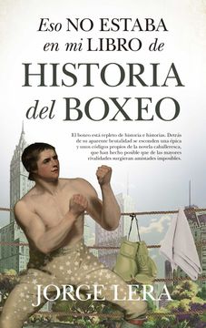 portada Eso no Estaba en mi Libro de Historia del Boxeo (in Spanish)