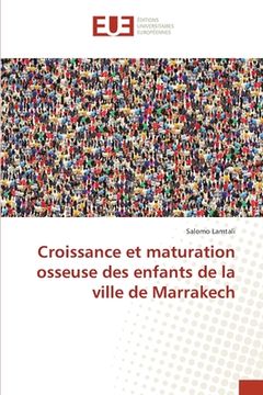 portada Croissance et maturation osseuse des enfants de la ville de Marrakech (in French)