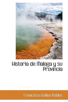 portada historia de malaga y su provincia (en Inglés)