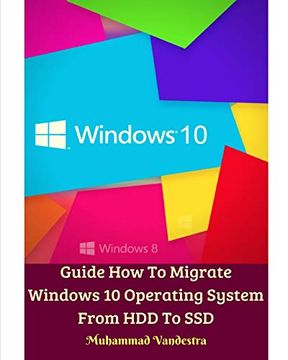 portada Guide how to Migrate Windows 10 Operating System From hdd to ssd 