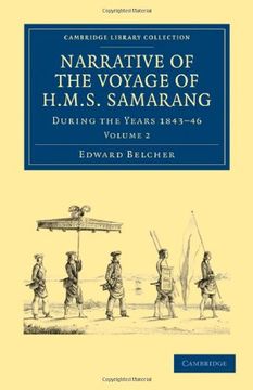 portada Narrative of the Voyage of hms Samarang, During the Years 1843–46 2 Volume Set: Narrative of the Voyage of hms Samarang, During the Years 1843 46: Library Collection - Maritime Exploration) (in English)