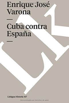 portada Cuba contra Espan~a (Spanish Edition)