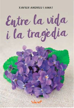 portada Entre la Vida i la Tragèdia (en Catalá)