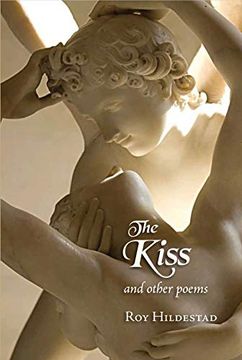 portada The Kiss: And Other Poems (en Inglés)